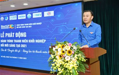 Phát động Hành trình Thanh niên Khởi nghiệp đổi mới sáng tạo năm 2021
