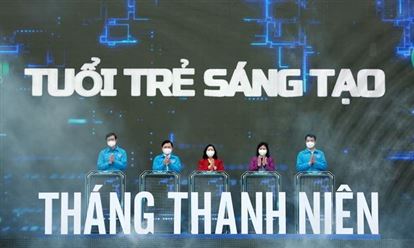 Phát huy cao độ trí tuệ, sức sáng tạo của tuổi trẻ để triển khai Tháng Thanh niên năm 2022