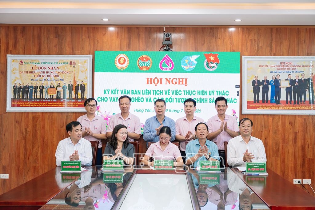 Ngân hàng Chính sách xã hội Hưng Yên: Ký kết văn bản liên tịch về việc thực hiện uỷ thác cho vay đối với hộ nghèo và các đối tượng chính sách khác