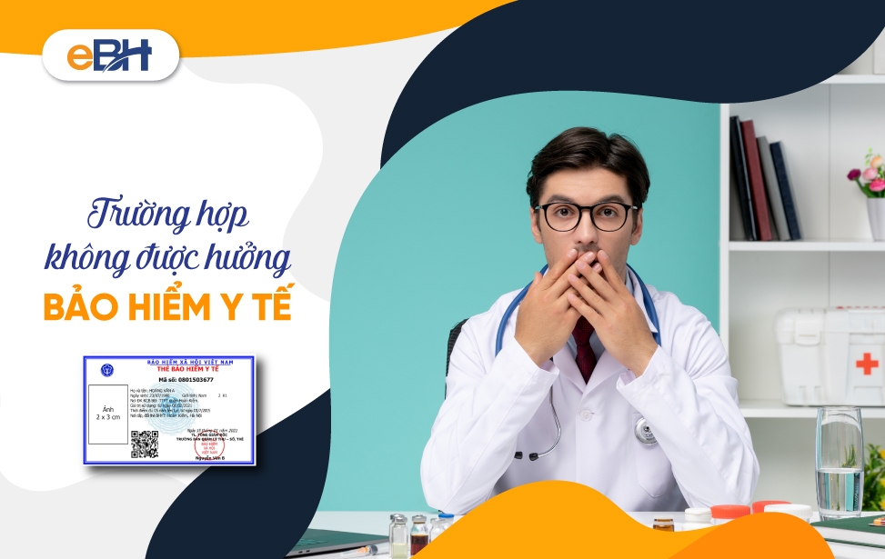 Có 12 trường hợp người bệnh không được hưởng BHYT