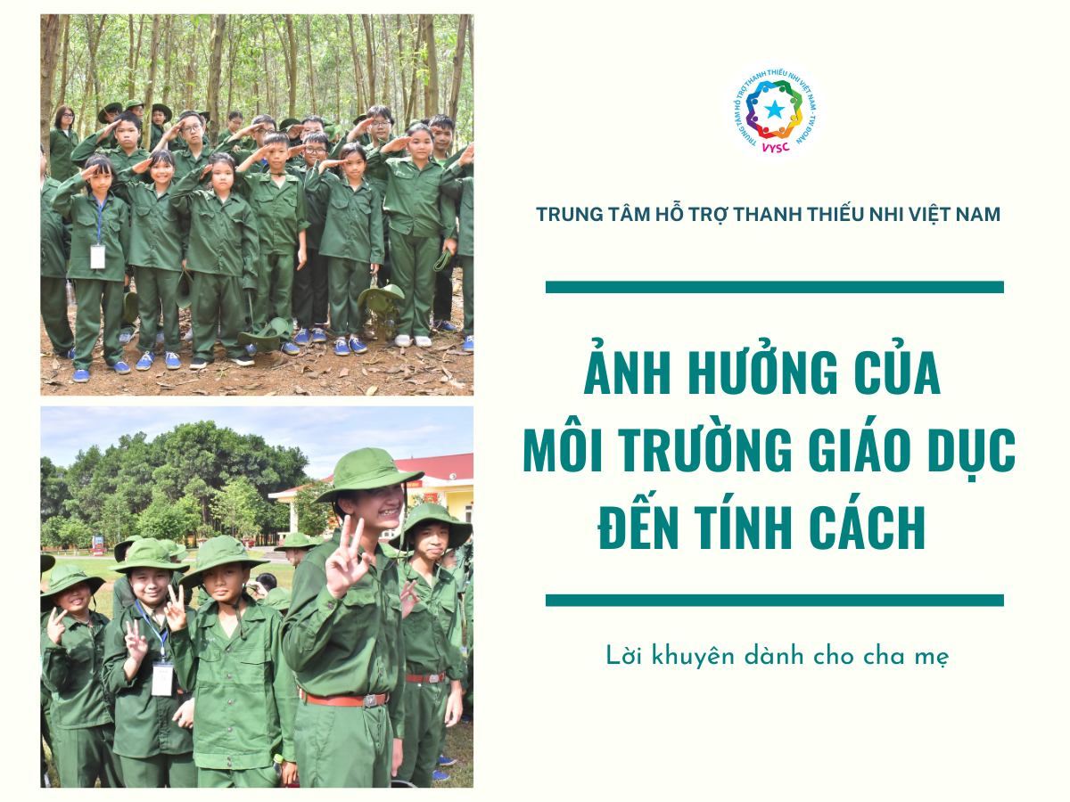 Môi trường giáo dục tác động như thế nào đến tính cách của trẻ