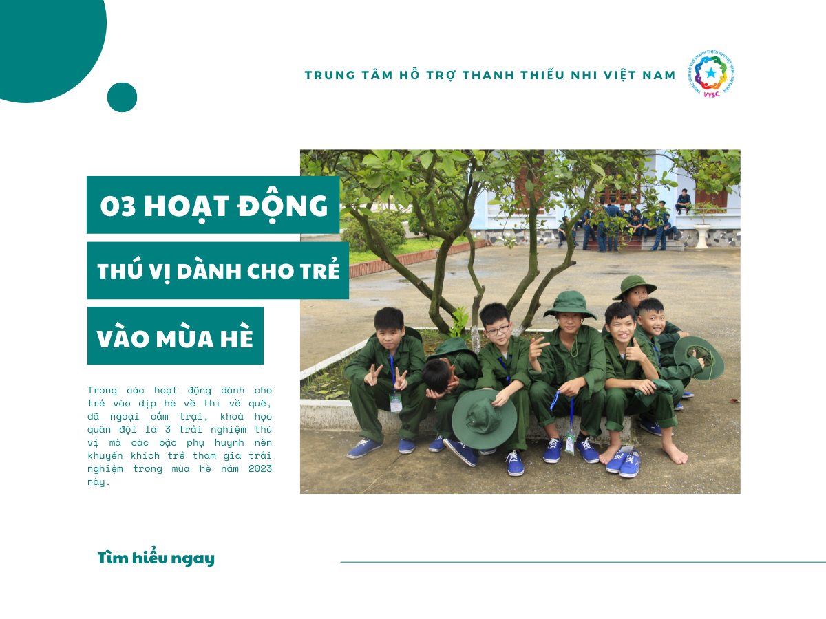 3 hoạt động mùa hè thú vị dành cho con trẻ trải nghiệm