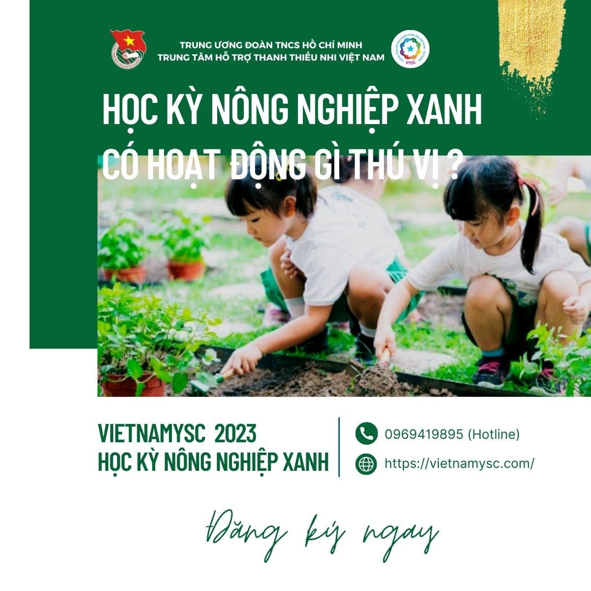 HỌC KỲ NÔNG NGHIỆP XANH CÓ GÌ THÚ VỊ ?