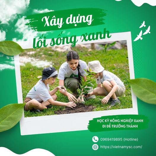 Xây dựng lối sống xanh qua Học kỳ Nông nghiệp xanh