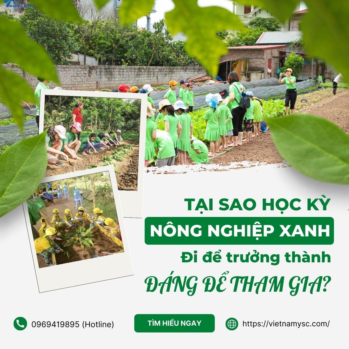 Điều gì khiến “Học kỳ Nông nghiệp xanh - Đi để trưởng thành” đáng để tham gia ?