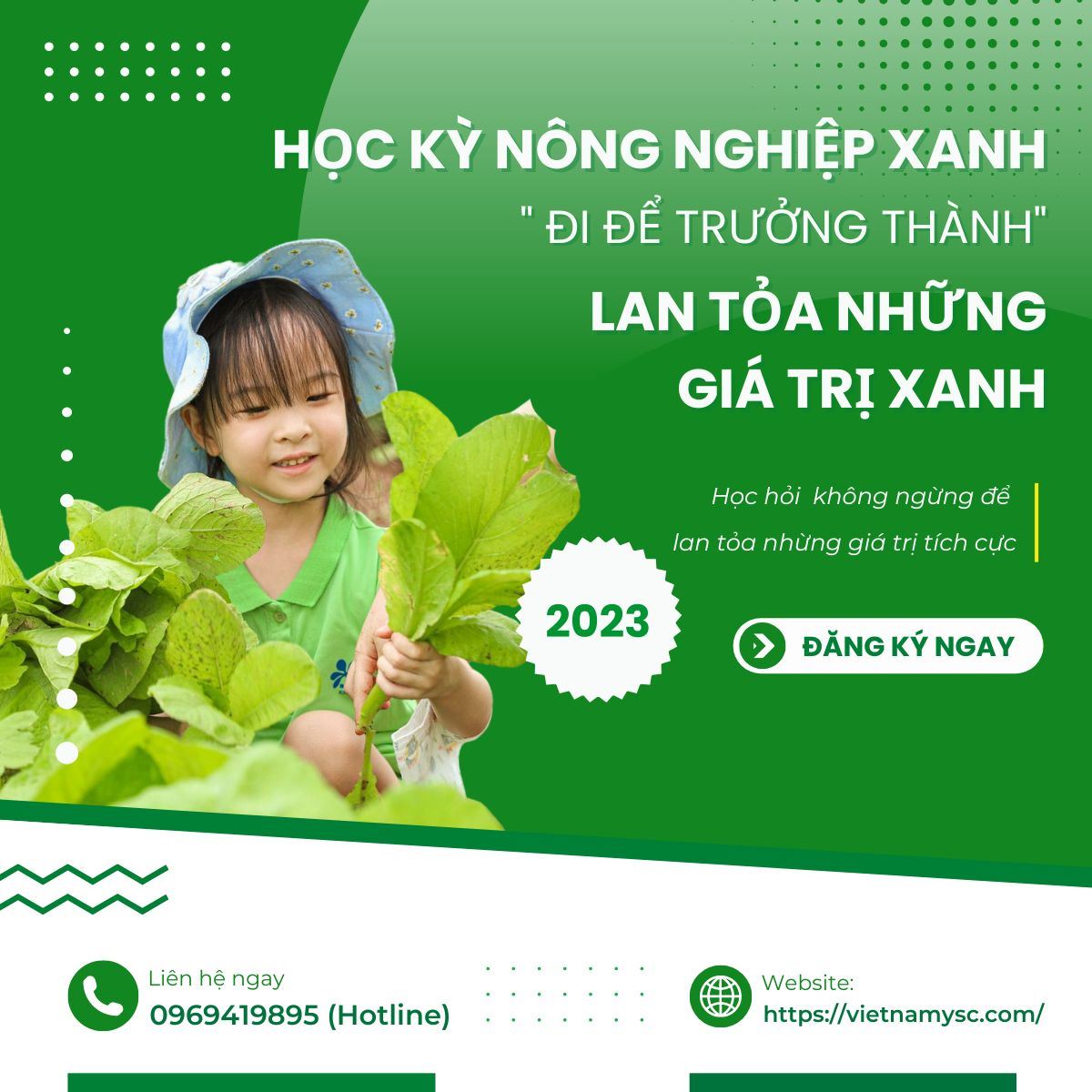“ Học kỳ Nông nghiệp xanh - Đi để trưởng thành “ - Nơi lan tỏa những giá trị xanh