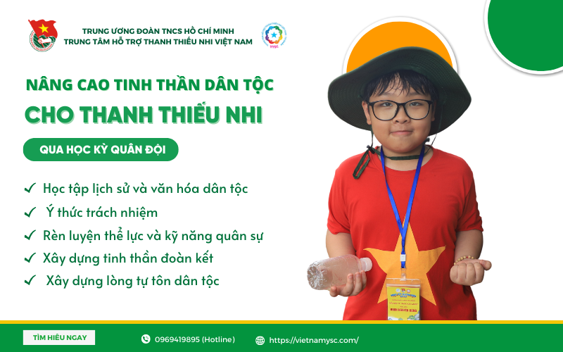 Nâng cao tinh thần dân tộc cho Thanh thiếu nhi qua Học kỳ trong Quân đội