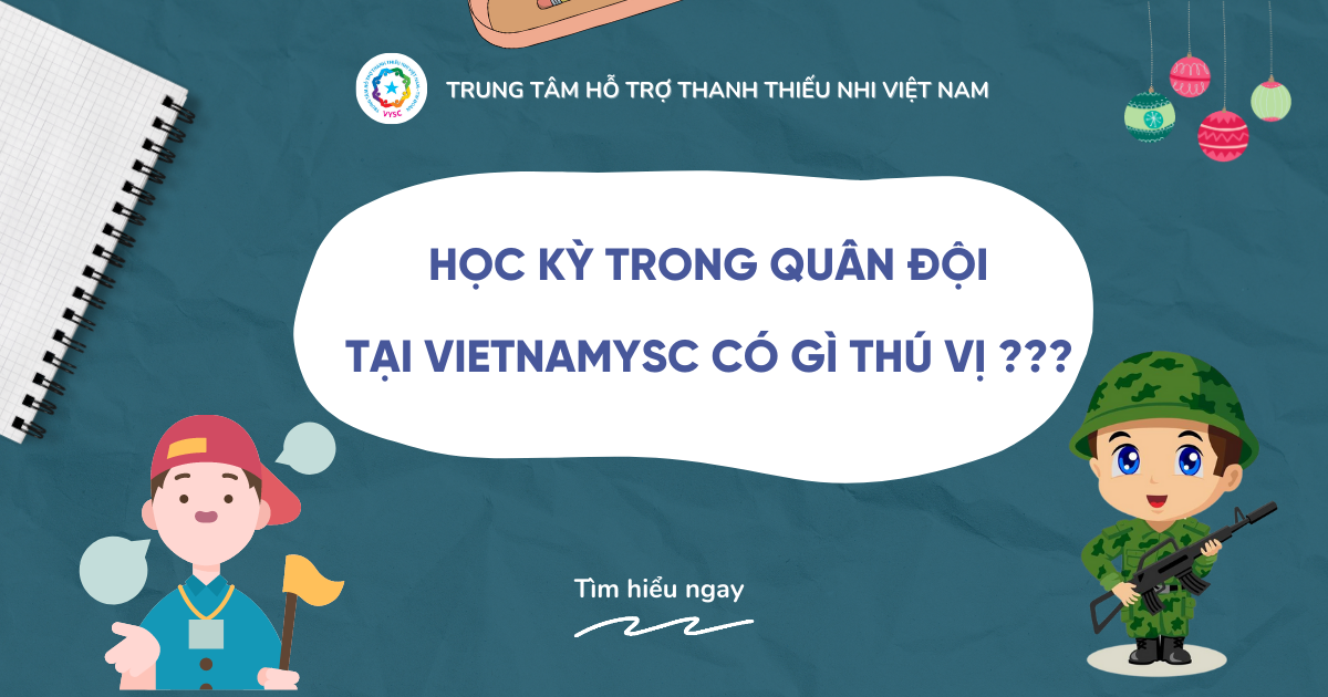 Khám phá học kỳ trong quân đội tại Vietnamysc