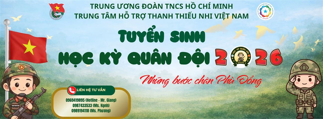 HỌC KỲ TRONG QUÂN ĐỘI 2026 – ĐĂNG KÝ TRỰC TIẾP, TƯ VẤN CHI TIẾT TẠI TRUNG TÂM