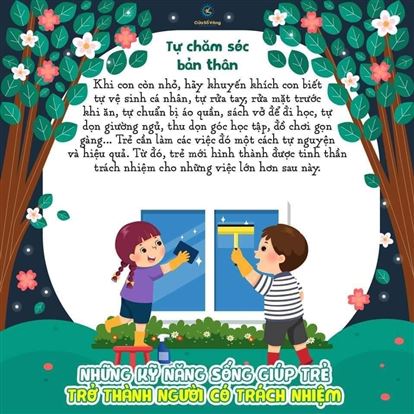 NHỮNG KỸ NĂNG SỐNG GIÚP TRẺ TRỞ THÀNH NGƯỜI CÓ TRÁCH NHIỆM