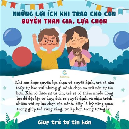 NHỮNG LỢI ÍCH KHI TRAO CHO CON QUYỀN THAM GIA, LỰA CHỌN