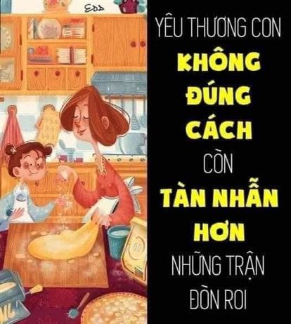 YÊU THƯƠNG KHÔNG ĐÚNG CÁCH, TÀN NHẪN HƠN NHỮNG TRẬN ĐÒN RO