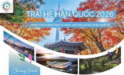 TRẠI HÈ HÀN QUỐC 2026: HÀNH TRÌNH KHÁM PHÁ TRI THỨC, VĂN HÓA VÀ HỘI NHẬP QUỐC TẾ