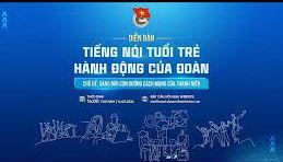 Diễn đàn “Tiếng nói tuổi trẻ - Hành động của Đoàn” năm 2026